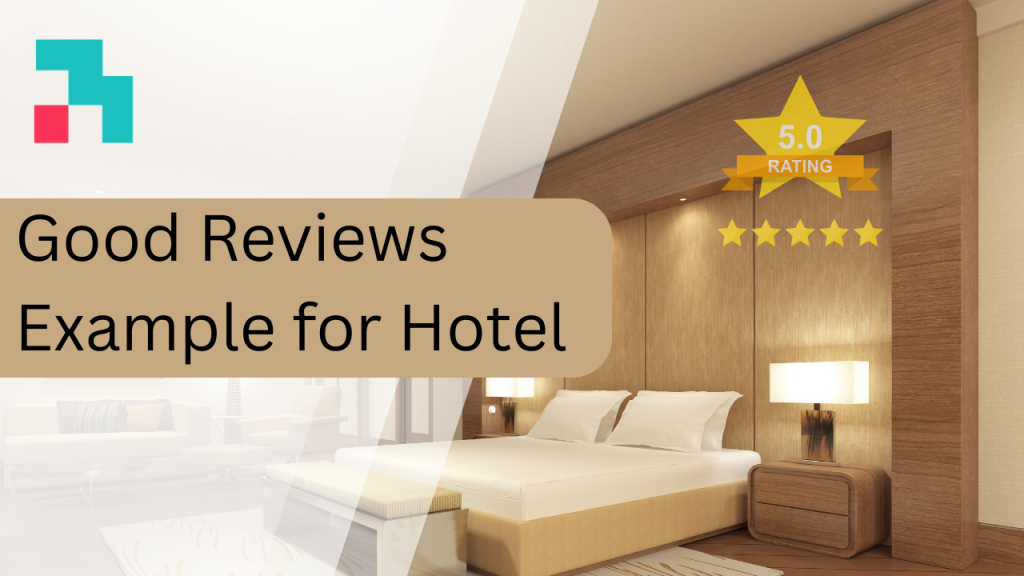 good review examples for hotels