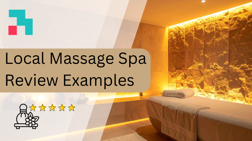 local massage spa review examples